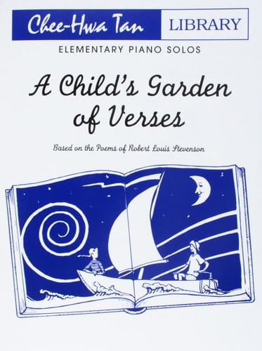 A child's garden of verses [music] : piano solos based on the poems of Robert Louis Stevenson