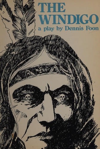 The windigo: A play