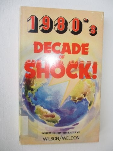 1980s, Decade of Shock