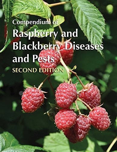 Compendium of Raspberry and Blackberry Diseases and Pests