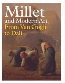 Millet and Modern Art From Van Gogh to Dalí