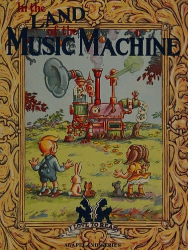 In the Land of the Music Machine Stories