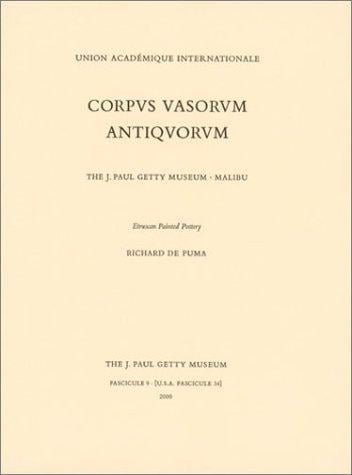 Corpus Vasorum Antiquorum: Molly and Walter Bareiss Collection The J. Paul Getty Museum, Malibu, Fascicule 7 (Corpus Vasorum Antiquorum)