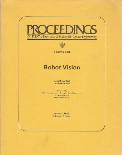 Robot Vision (Proceedings of Spie)