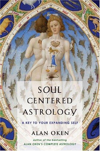 Soul centered astrology: a key to your expanding self