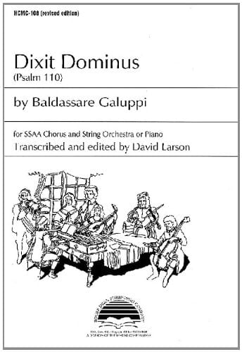 Dixit Dominus (Psalm 110) for SSAA chorus and string orchestra or piano
