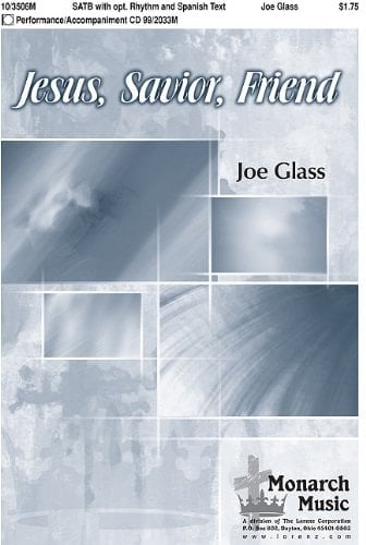 Jesus, Savior, Friend