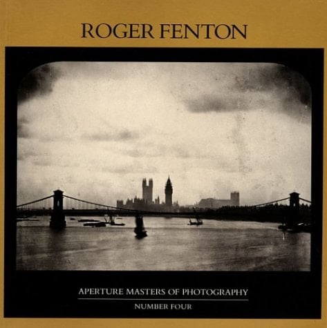 Roger Fenton (Masters of Photography)