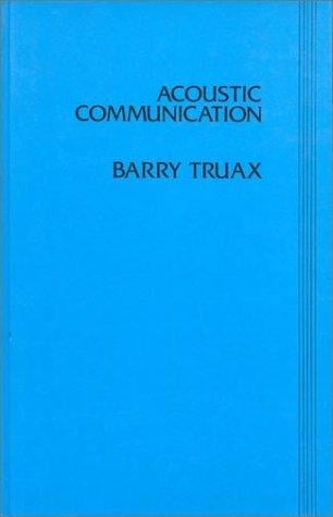 Acoustic Communication (Communication and Information Science)