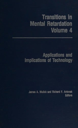 Transitions in Mental Retardation: Applications and Implications of Technology (Transitions in Mental Retardation)