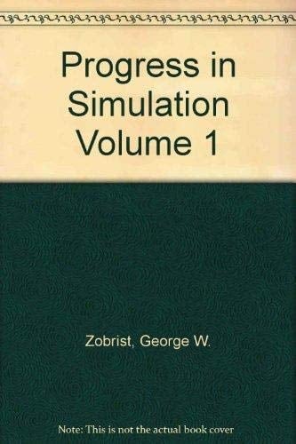 Progress in Simulation Volume 1
