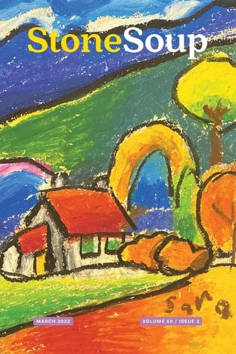 Stone Soup Magazine March 2022
