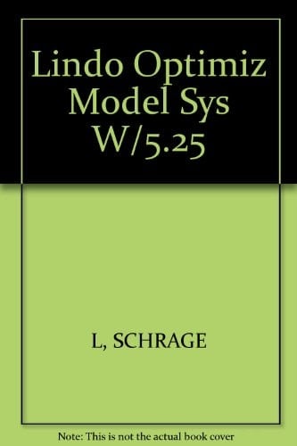 Lindo An Optimization Modeling System