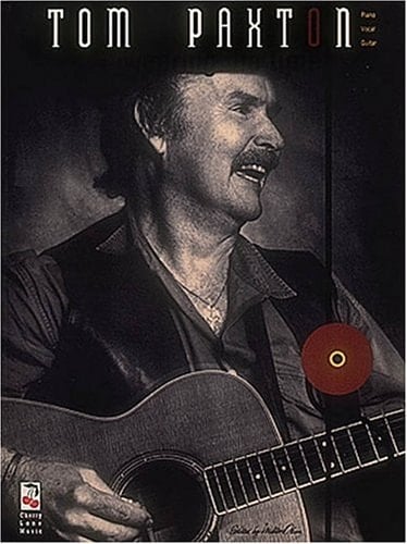 Tom Paxton - Wearing The Time by Paxton, Tom (1994) Paperback