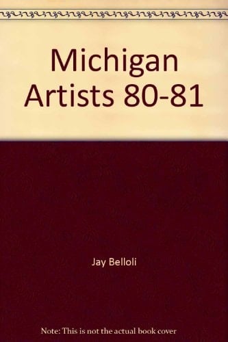 Michigan Artists, 80-81