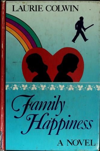 Family Happiness: A Novel