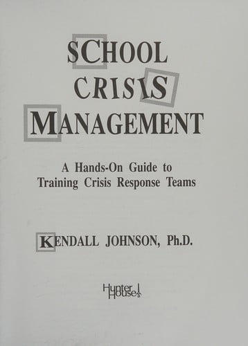 School Crisis Management: Team Training Guide