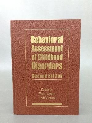 Behavioral Assessment of Childhood Disorders - 2nd Ed. Selected Core Problems