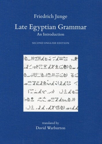 Late Egyptian Grammar, 2nd English Edition (Griffith Institute Publications) (Egyptian Edition)