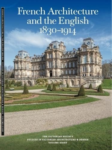 French Architecture and the English 1830-1914