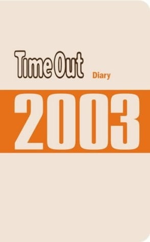 Time Out 2003 Diary