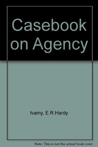 Casebook on Agency