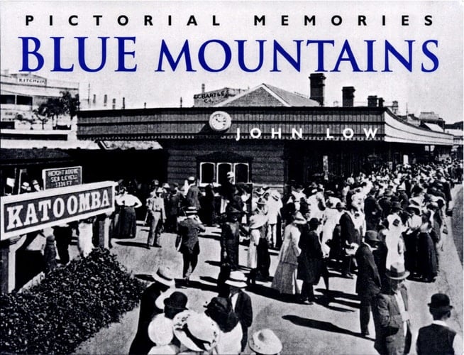 Blue Mountains Pictorial Memories