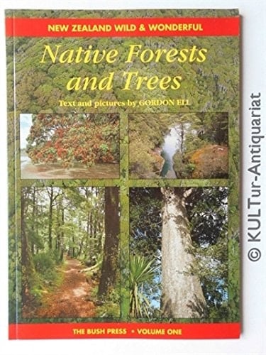 Native Forests and Trees