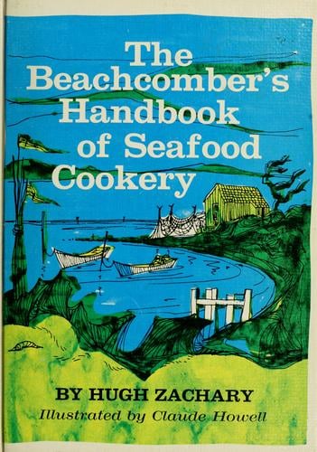 The Beachcomber's Handbook of Seafood Cookery