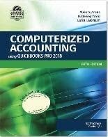 Bundle Pack Containing Computerized Accounting Using QuickBooks Pro 2018, 5th Edition and Systems Understanding Aid, 9th Edition