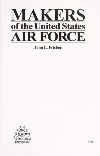 Makers of the United States Air Force (USAF warrior studies)