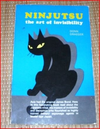 Ninjutsu: The Art of Invisibility
