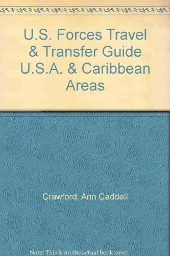 U.S. Forces Travel & Transfer Guide U.S.A. & Caribbean areas