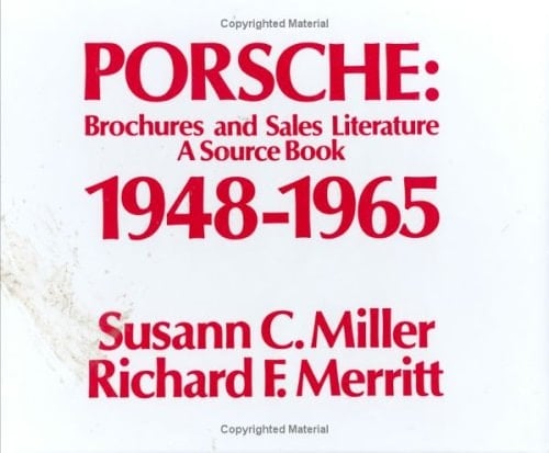 Porsche: Brochures and Sales Literature--A Source Book, 1948-1965