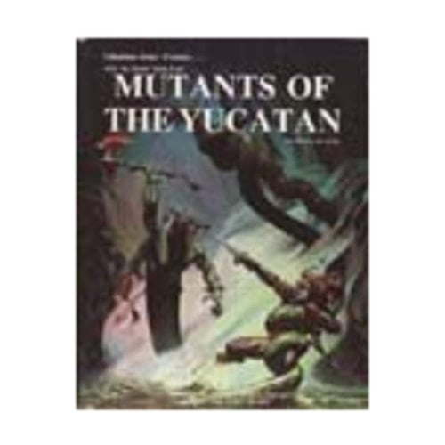 Mutants of the Yucatan