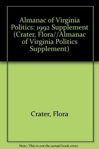 Almanac of Virginia Politics 1992 Supplement