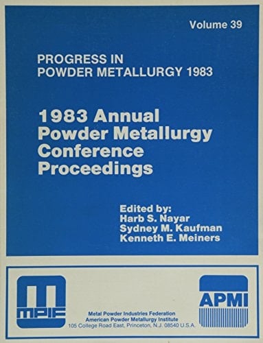 1983 Annual Powder Metallurgy Conference Proceedings