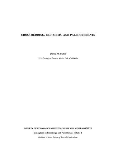 Cross-Bedding, Bedforms, and Paleocurrents (Concepts in Sedimentology and Paleontology)