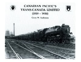Canadian Pacific's Trans-Canada Limited (1919-1930)