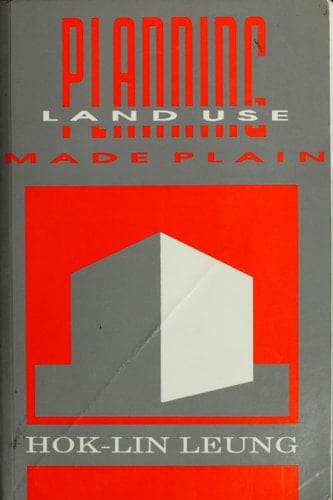 Land Use Planning Made Plain
