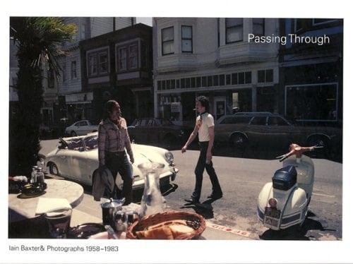 Passing Through Iain Baxter& Photographs, 1958-1983