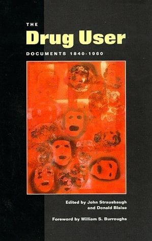 The Drug User Documents, 1840-1960