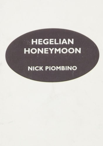 Hegelian Honeymoon Haikus