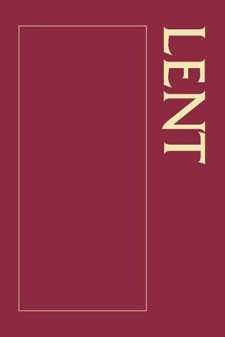 Lent sourcebook: the forty days