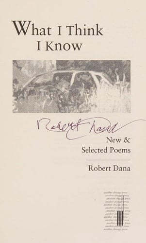 What I Think I Know New & Selected Poems