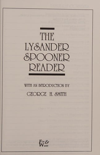 The Lysander Spooner Reader