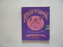 Reunion, Tools for Transformation