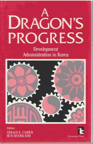 A Dragon's Progress Development Administration in Korea