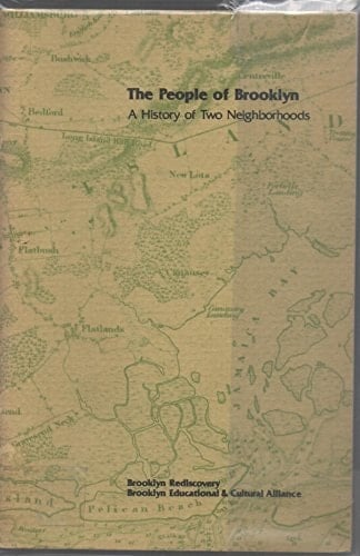The People of Brooklyn A History of Two Neighborhoods