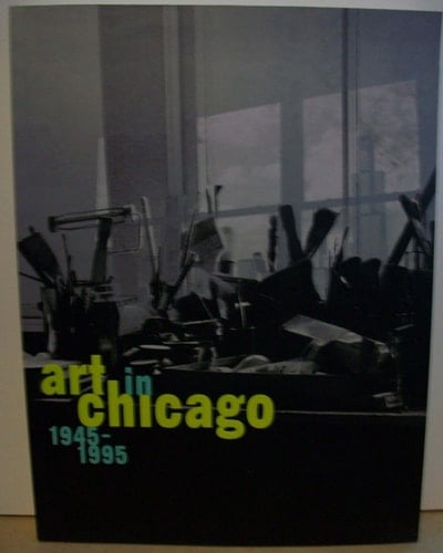 Art in Chicago, 1945-1995